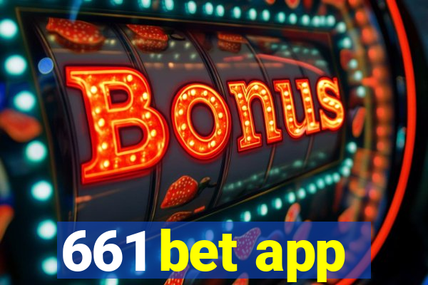 661 bet app